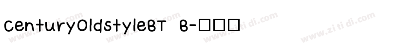 Century0ldstyleBT  B字体转换